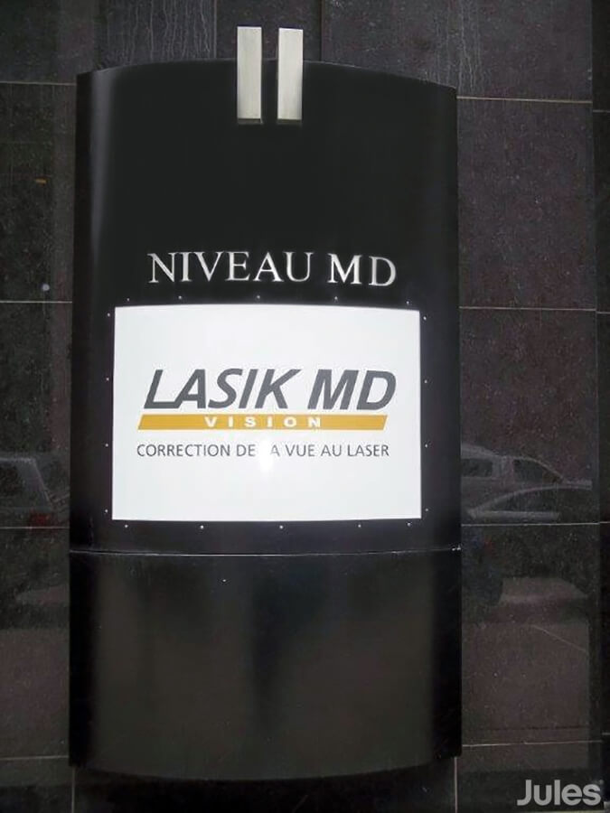 panneau de signalisation Lasik MD Vision par Jules Communications